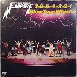 Gary Toms Empire 1975 PIP 6814 7-6-5-4-3-2-1 Blow Your Whistle Used LP