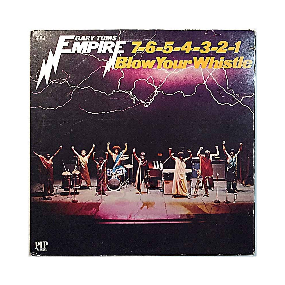 Gary Toms Empire 1975 PIP 6814 7-6-5-4-3-2-1 Blow Your Whistle Used LP