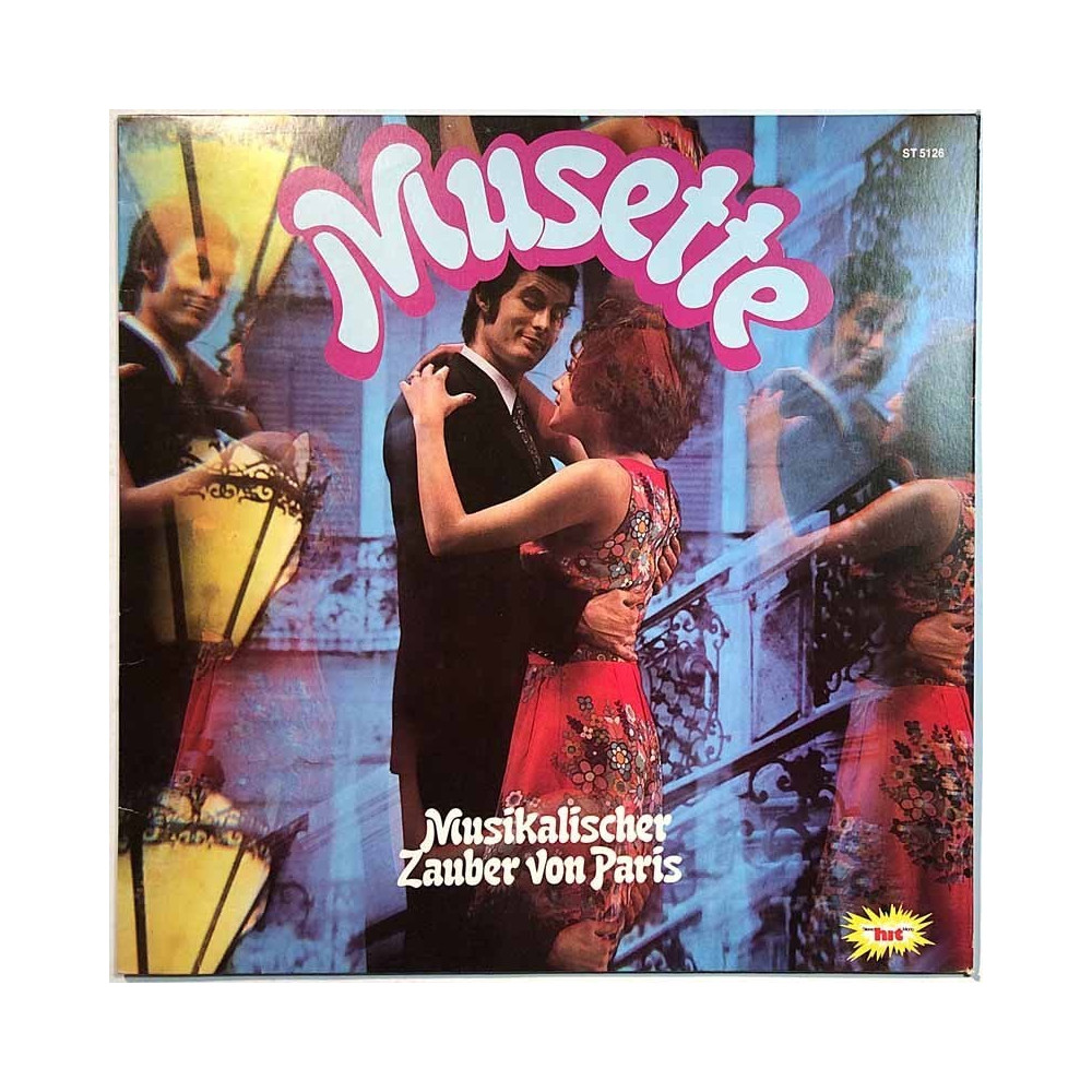 Marcel Roulin Musette-Orchester 1970’s ST 5126 Musette - Musikalischer Zauber Von Paris Used LP