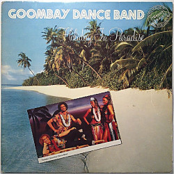 Goombay Dance Band 1981 85151  Holiday in Paradise Begagnat LP