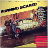 Original Soundtrack: Running Scared  kansi EX levy EX Käytetty LP