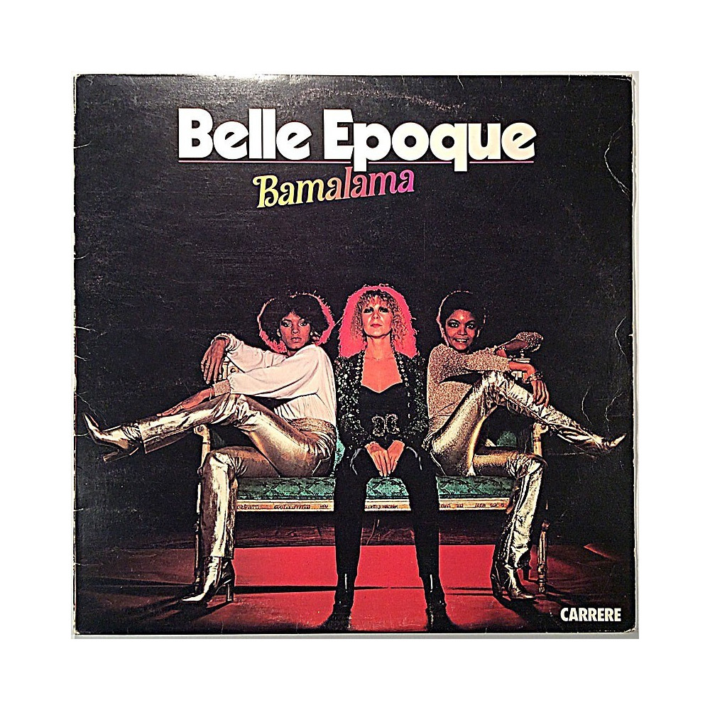 Belle Epoque 1978 062-18299 Bamalama Second hand LP