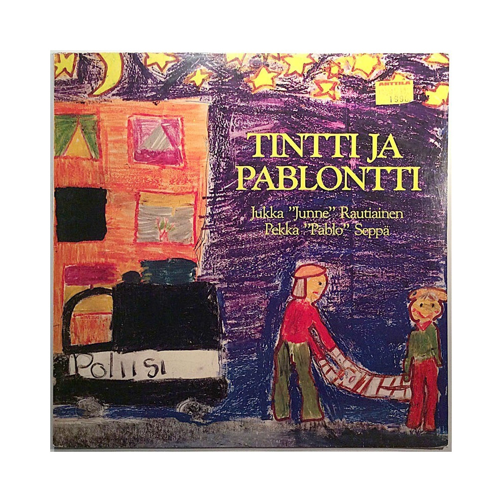 Rautiainen Jukka, Pekka "Pablo" Seppä 1980 9C 062--38376 Tintti Ja Pablontti Second hand LP