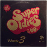 Various: Super Oldies Of The 60's Volume 3  kansi VG levy EX Käytetty LP