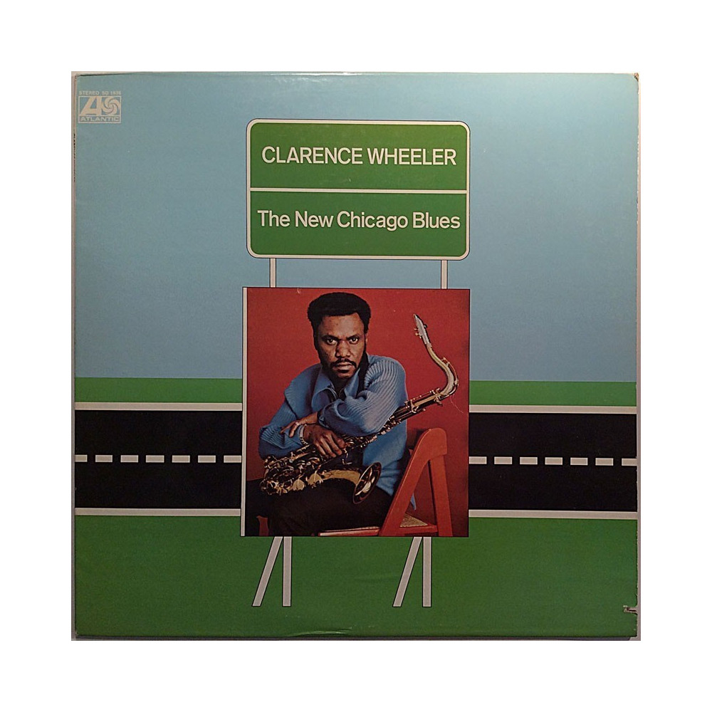 Wheeler Clarence 1973 SD 1636 The New Chicago Blues Second hand LP