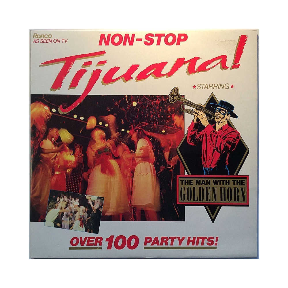 Man with the golden horn: Non-stop Tijuana 2LP over 100 party hits!  kansi EX levy EX Käytetty LP