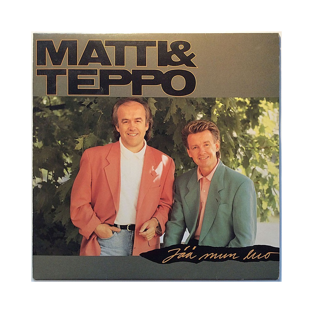 Matti & Teppo: Jää mun luo  kansi EX levy EX- Käytetty LP
