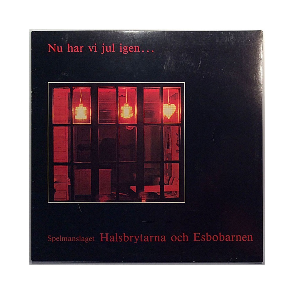 Esbobarnen - Halsbrytarna 1979 okelp 1016 Nu har vi jul igen Second hand LP