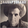 Dolce Joe 1981 FRLP-165 Shaddap You Face Begagnat LP
