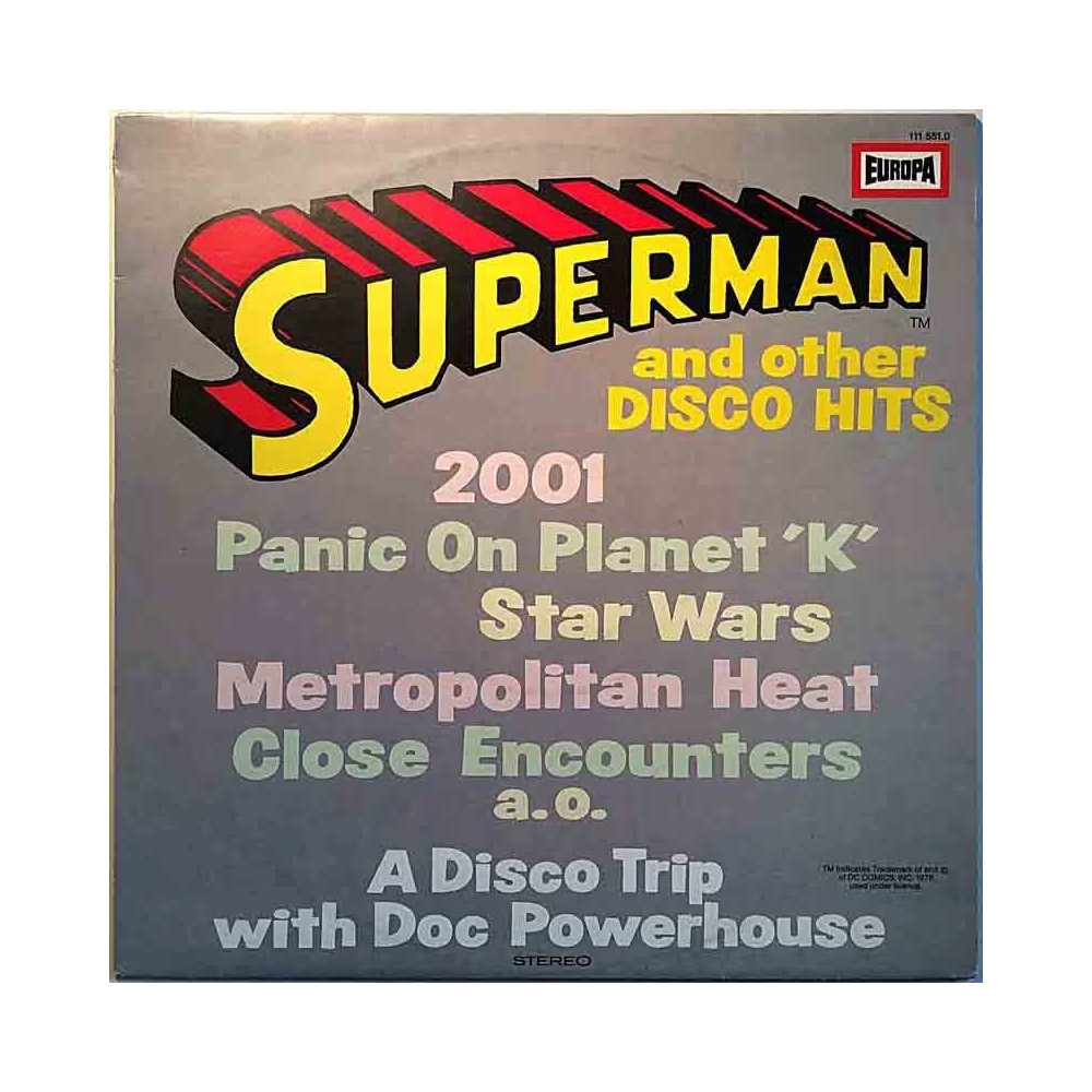 Disco Trip with Doc Powerhouse 1978 111 551.0 Superman and other Disco Hits Second hand LP
