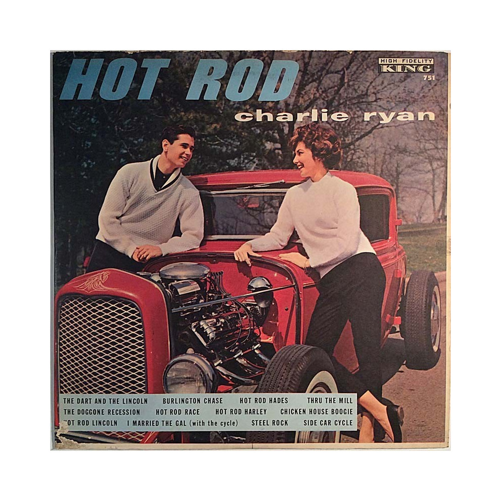 Ryan Charlie 1961 751 Hot Rod Begagnat LP