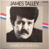 Talley James: American Originals  kansi EX- levy EX Käytetty LP