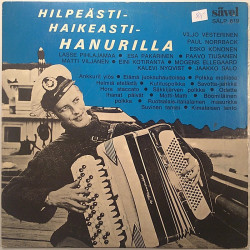 Eri esittäjiä: Hilpeästi Haikeasti Hanurilla  kansi VG+ levy EX Käytetty LP