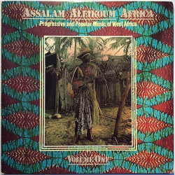 Various Assalam Aleikoum Africa Volume 1  1976 AN-7032 Progressive And Popular Music Of West Africa Second hand LP