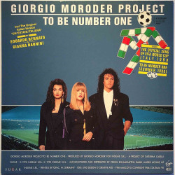 Giorgio Moroder Project 1990 210 764-630 To Be Number One (Summer 1990) Second hand LP
