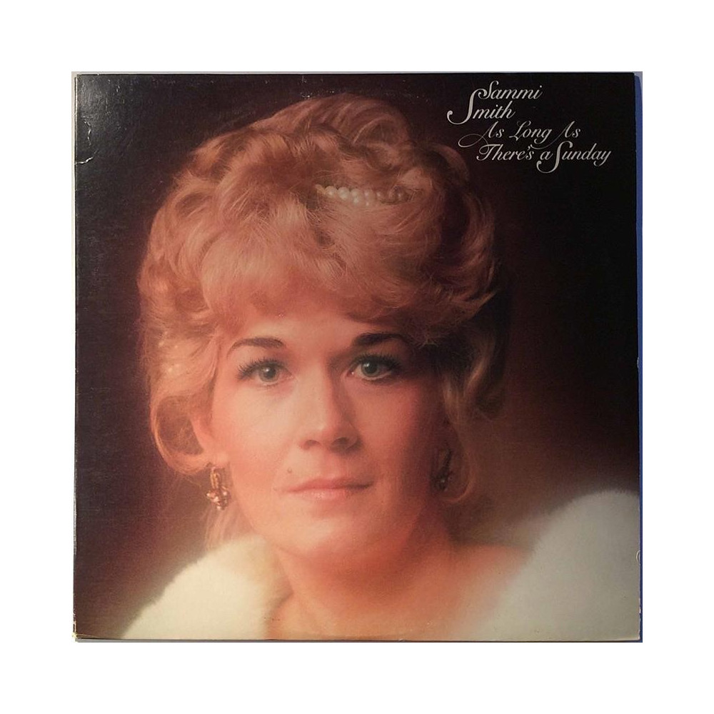 Smith Sammi 1976 7E1058 As Long As There's A Sunday Second hand LP