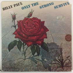Paul Billy: Only The Strong Survive  kansi VG+ levy EX- Käytetty LP