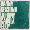 Eri Esittäjiä : Danny Kristina Johnny Carola Eddy Vol.1 Se Vihreäkantinen - Second hand LP