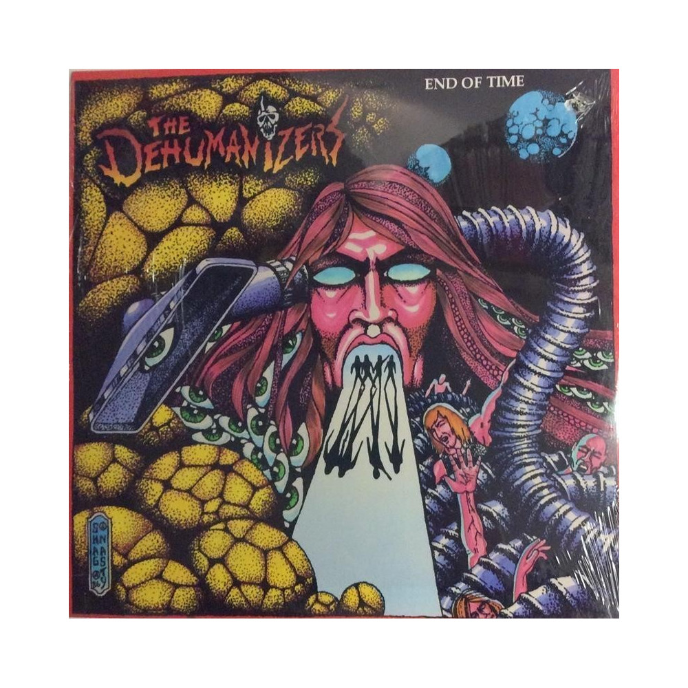 Dehumanizers : End Of Time - LP