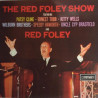 Foley Red Show & Tubb Ernest : Red And Ernie - LP