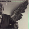 Bradford : Shouting Quietly - LP