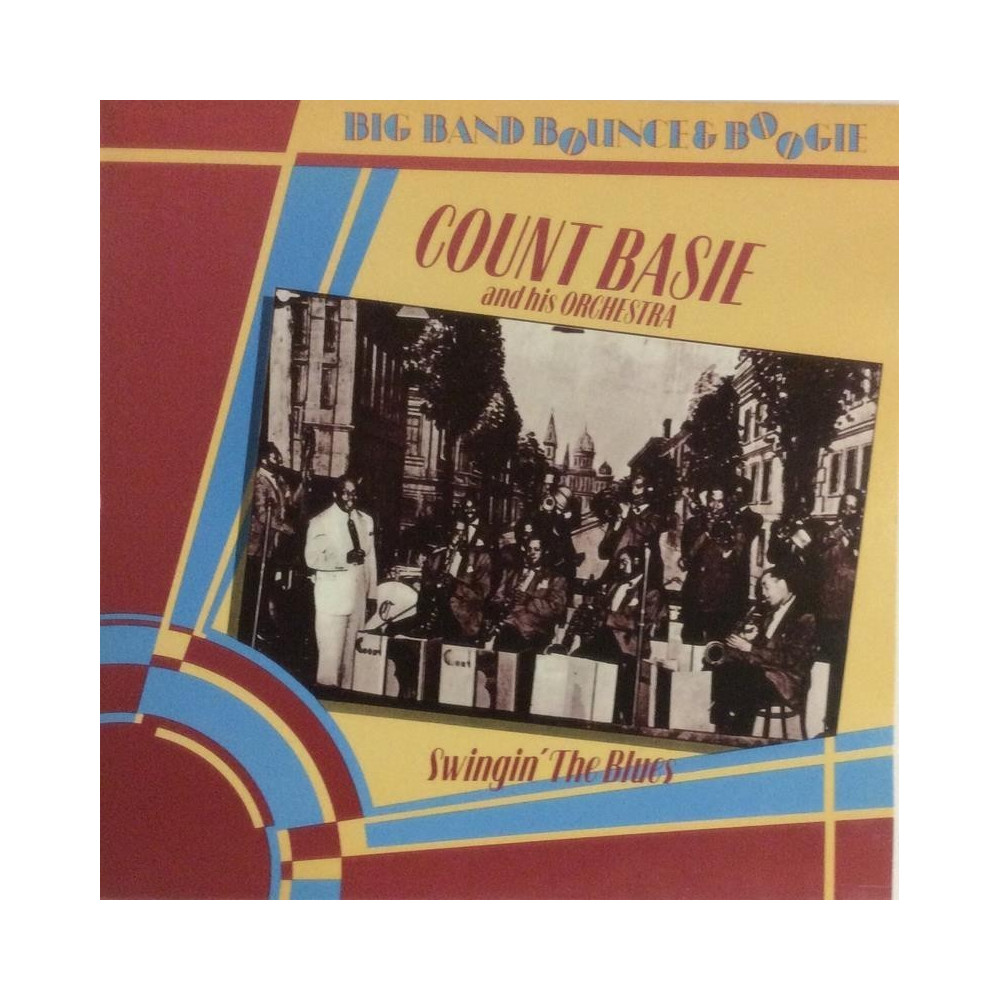 BASIE COUNT AND HIS ORCHESTRA: SWINGIN’ THE BLUES - LP
