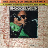 Snooks Eaglin : The Legacy Of The Blues Vol. 2. - Begagnat LP
