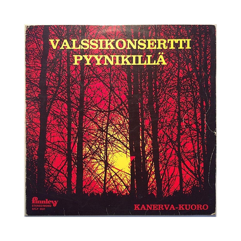 Kanerva-kuoro 1972 SFLP 9521 Valssikonsertti Pyynikillä Second hand LP