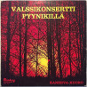 Kanerva-kuoro 1972 SFLP 9521 Valssikonsertti Pyynikillä Second hand LP