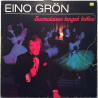 Grön Eino: Suomalaisen tangon taikaa  kansi G+ levy EX- Käytetty LP