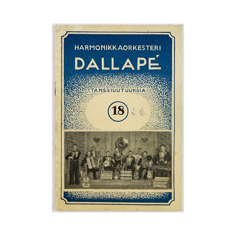 Harmokikkaorkesteri  Dallape 1932 18 Tanssiuutuuksia nuottivihko 18 aikakauslehti