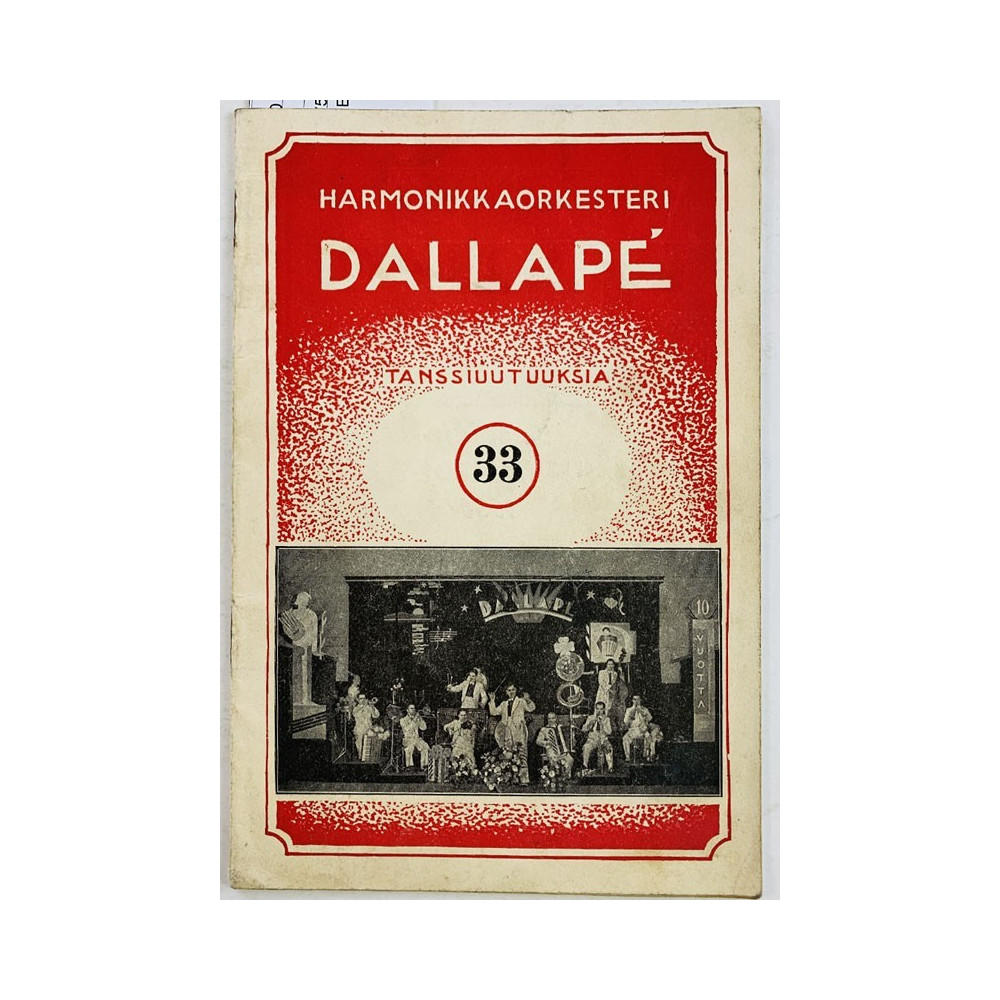 Harmokikkaorkesteri  Dallape 1936 33 Tanssiuutuuksia nuottivihko 33 begagnade magazine
