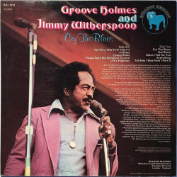 Groove Holmes and Jimmy Witherspoon 1965 BDL 1012 Cry The Blues Begagnat LP