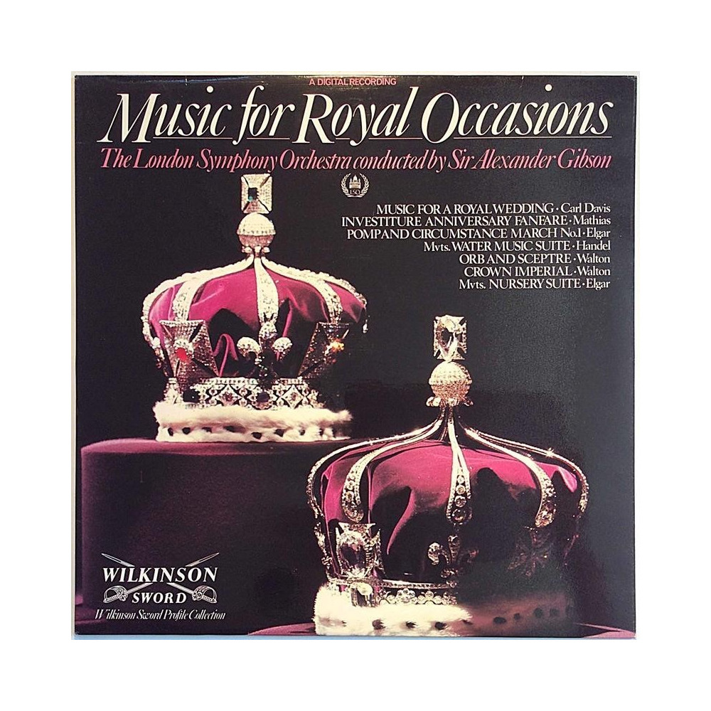 London Symphony Orchestra: Music for Royal Occasions  kansi EX- levy EX LP