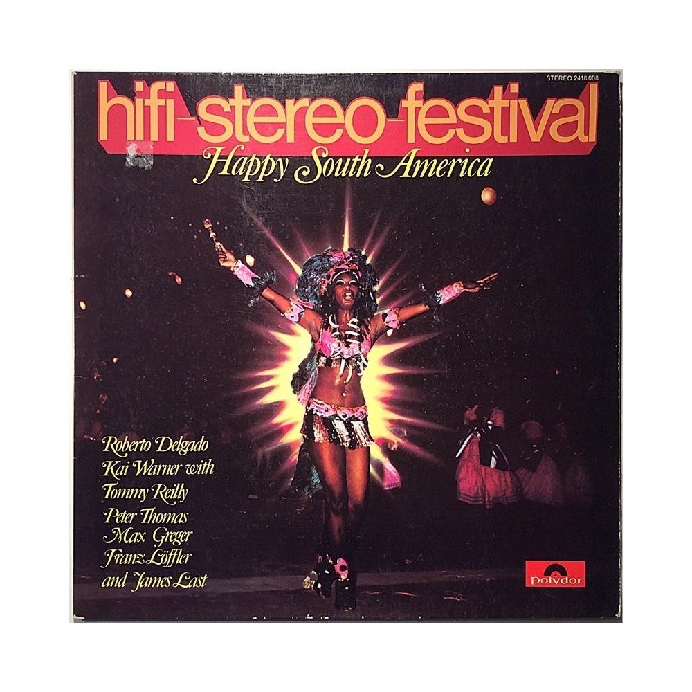 hifi-stereo-festival Robert Delgado ym. 1970 2418008 Happy South America Second hand LP