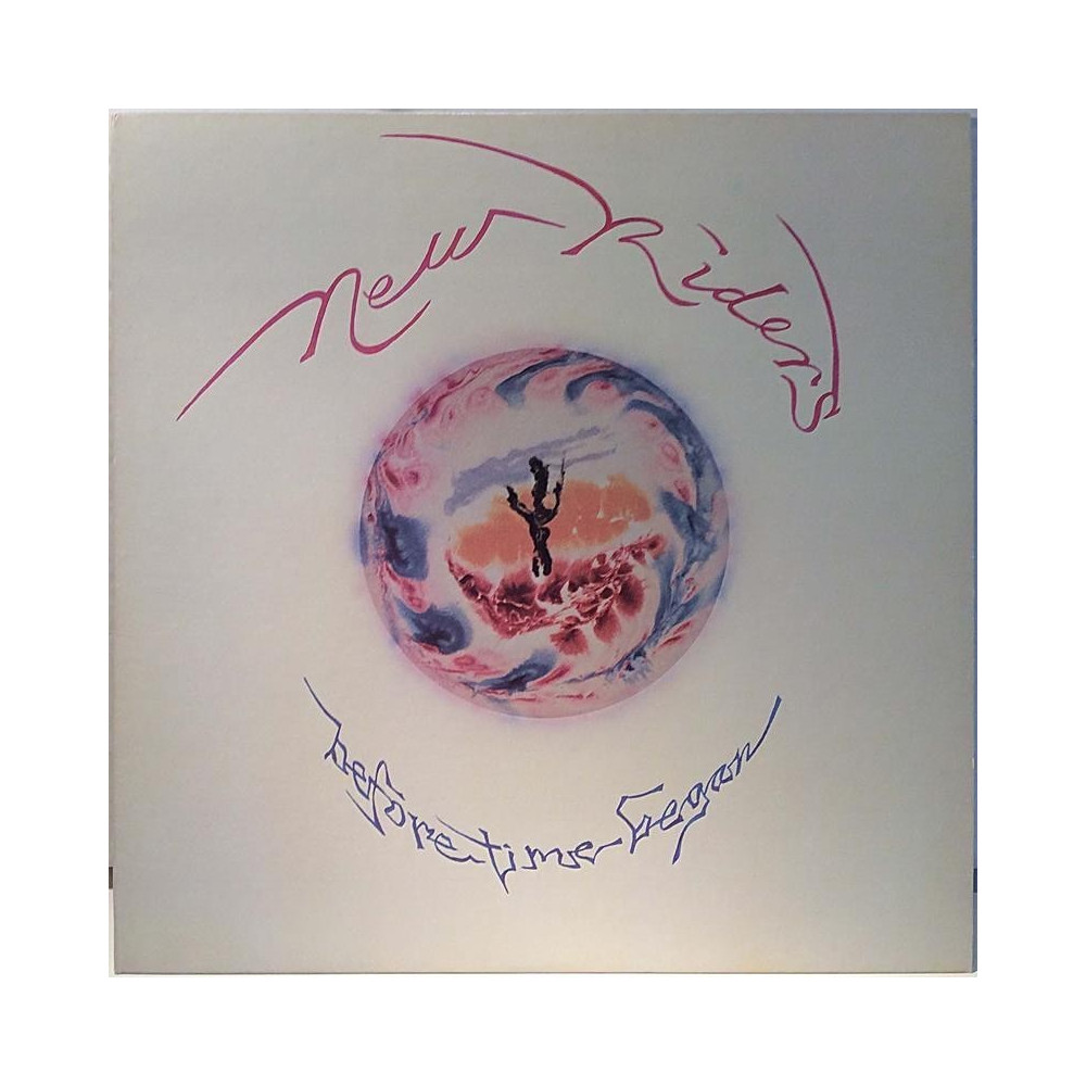 New Riders : Before Time Began - Second hand LP
