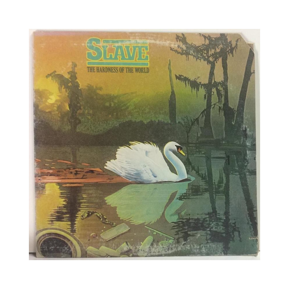Slave : Hardness Of The World - Second hand LP