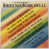 Eri Esittäjiä : Iskelmä Karuselli - Second hand LP