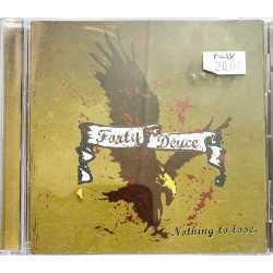 Forty Deuce CD Nothing To Lose  kansi EX levy EX- Käytetty CD