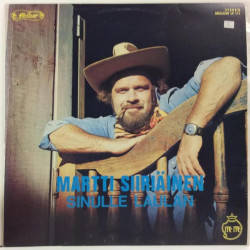 Siiriäinen Martti : Sinulle Laulan - Second hand LP