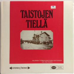 Helsingin Työväenyhdistyksen Soittokunta : Taistojen Tiellä - Second hand LP