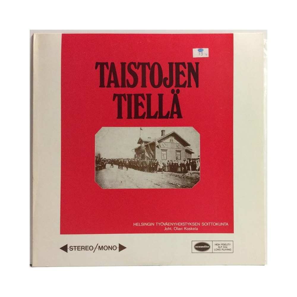 Helsingin Työväenyhdistyksen Soittokunta : Taistojen Tiellä - Second hand LP