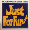 Johansson Nacke And His Combo : Just For Funk - Begagnat LP