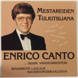 Canto Enrico: Mestareiden Tulkitsijana  kansi EX levy EX Käytetty LP