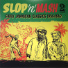Various Artists : Slop’n’Mash 2 Early Jamaican Classics - LP