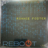 Foster Ronnie 2022 00602445499854 Reboot LP