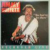 Buffett Jimmy 1978 AK 1008/2 You had to be there 2LP Begagnat LP