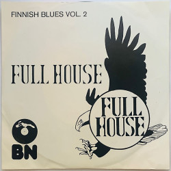 Full House käytetty 7” kuvakannella Finnish Blues Vol. 2 EP  kansi VG+ levy EX käytetty vinyylisingle