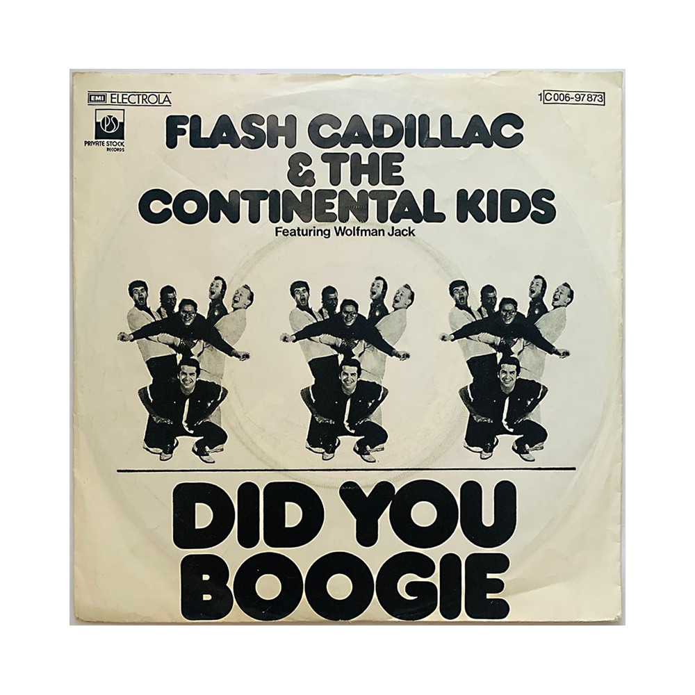 Flash Cadillac & Continental Kids 1976 97 873 Did you boogie / maybe it’s all begagnad singelskiva