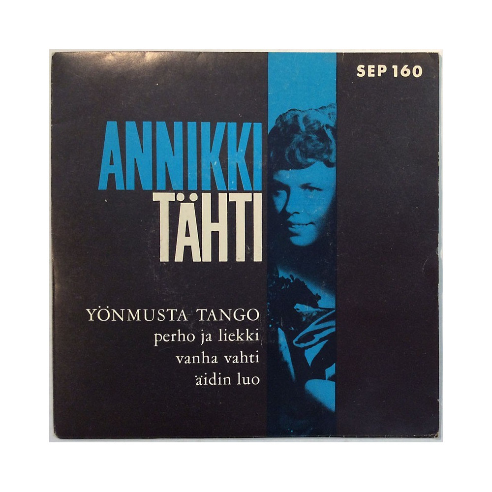 Tähti Annikki 1962 SEP 160 Yönmusta tango / perho ja liekki / vanha vahti / äidin luo begagnad singelskiva